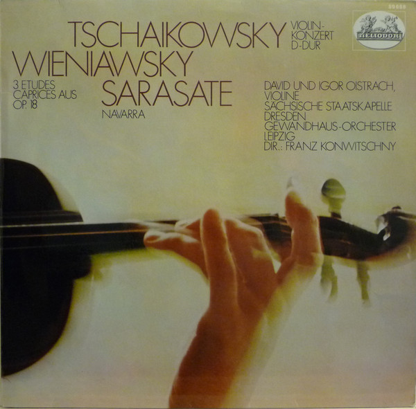 Cover Tchaikovsky*, Wieniawski*, Sarasate*, David* & Igor Oistrakh* - Violin Concerto In D / Three Etudes-Caprices / Navarra (LP, Comp) Schallplatten Ankauf