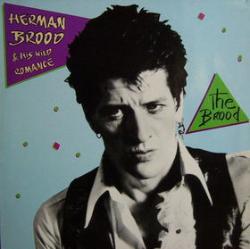 Bild Herman Brood & His Wild Romance - The Brood (LP, Album) Schallplatten Ankauf