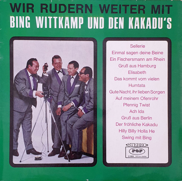 Cover Bing Wittkamp Und Die Kakadus - Wir Rudern Weiter Mit Bing Wittkamp Und Den Kakadu's (LP, Album) Schallplatten Ankauf