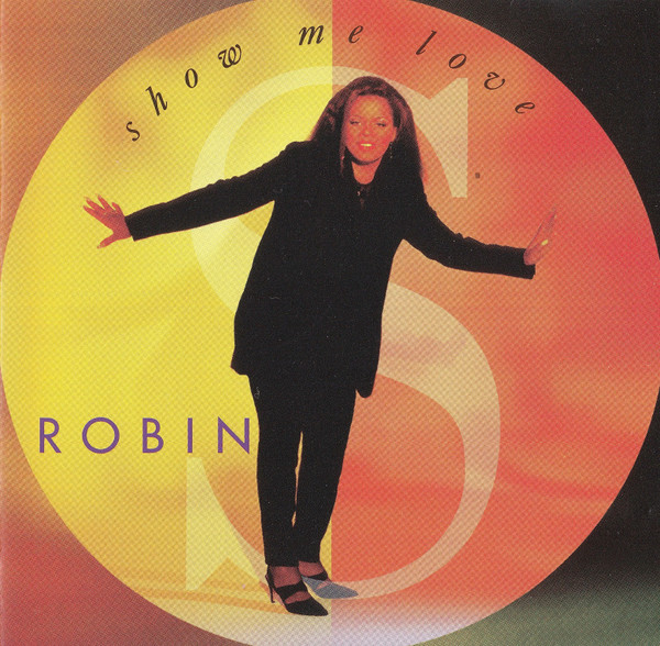 Cover Robin S* - Show Me Love (CD, Album) Schallplatten Ankauf