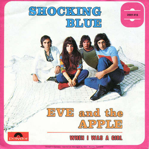 Bild Shocking Blue - Eve And The Apple (7, Single) Schallplatten Ankauf