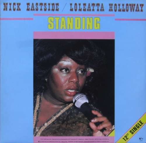 Cover Nick Eastside & Loleatta Holloway - Standing (12) Schallplatten Ankauf