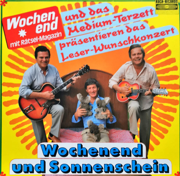 Cover Das Medium Terzett* - Wochenend Und Sonnenschein (LP, Album) Schallplatten Ankauf