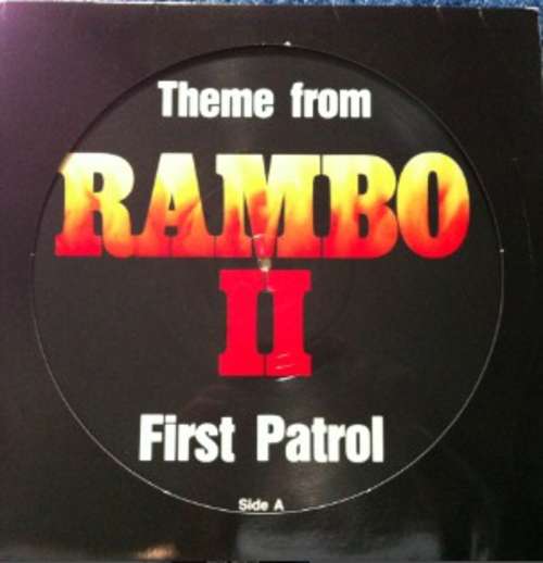 Cover First Patrol - Theme From Rambo II (12, Pic) Schallplatten Ankauf