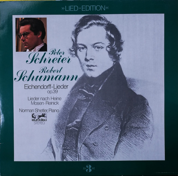Cover Peter Schreier, Robert Schumann, Norman Shetler - Eichendorff-Lieder Op. 39 (Nach Heine, Mosen, Reinick) (LP) Schallplatten Ankauf