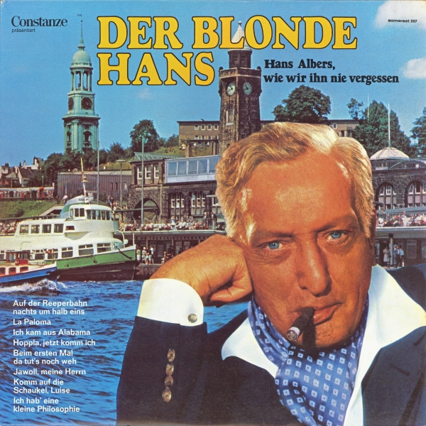 Bild Hans Albers - Der Blonde Hans - Hans Albers, Wie Wir Ihn Nie Vergessen (LP, Comp, Mono) Schallplatten Ankauf