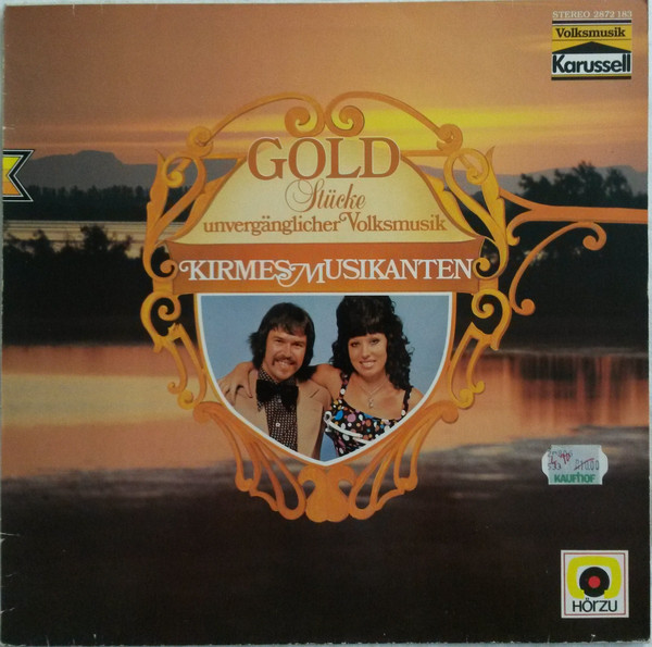 Bild Die Kirmesmusikanten* - Goldstücke Unvergänglicher Volksmusik (LP, Comp) Schallplatten Ankauf