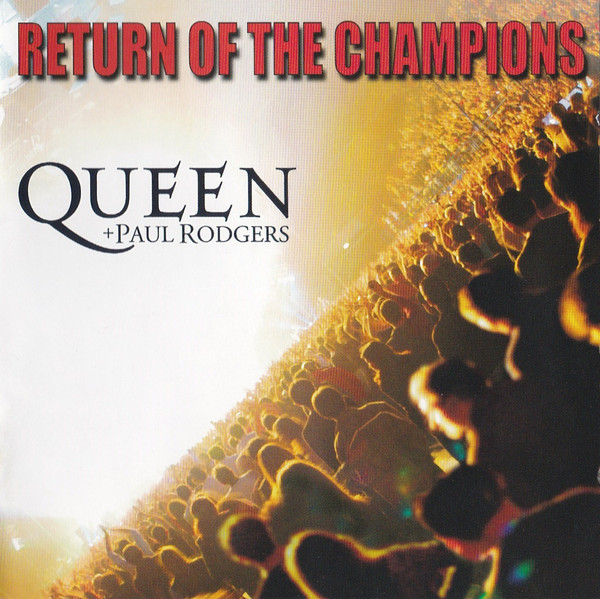 Cover Queen + Paul Rodgers - Return Of The Champions (2xCD, Album) Schallplatten Ankauf