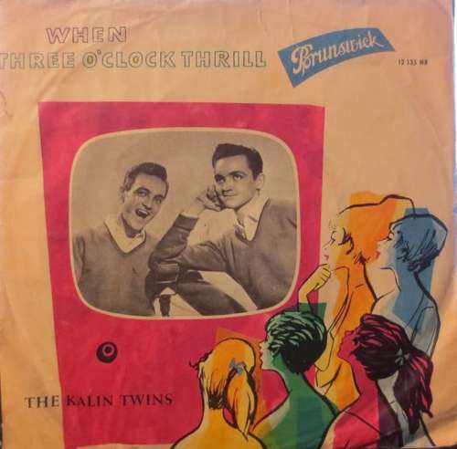 Cover The Kalin Twins* - When / Three O'Clock Thrill (7, Single, Mono) Schallplatten Ankauf