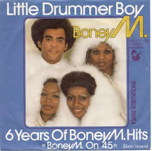 Cover Boney M. - Little Drummer Boy / 6 Years Of Boney M. Hits Boney M. On 45 (Short Version) (7, Single) Schallplatten Ankauf