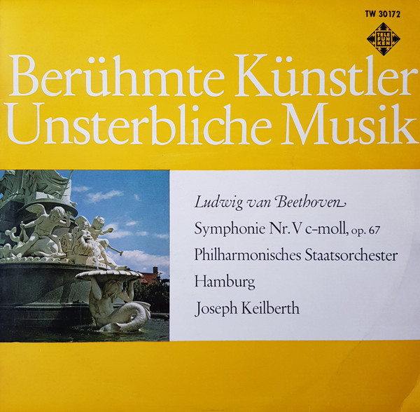 Cover Ludwig van Beethoven - Philharmonisches Staatsorchester Hamburg, Joseph Keilberth - Symphonie Nr. V C-moll, Op. 67 (10, Mono, RE) Schallplatten Ankauf