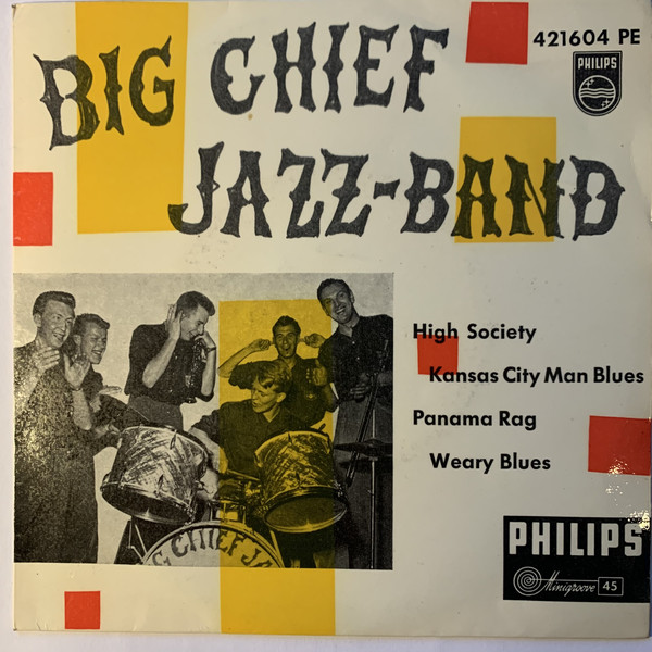 Cover The Big Chief Jazz Band* - High Society (7, EP) Schallplatten Ankauf