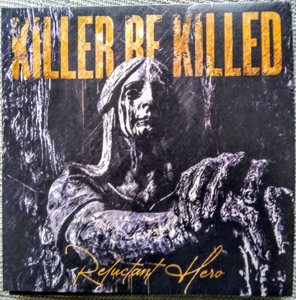 Cover Killer Be Killed - Reluctant Hero (2xLP, Album) Schallplatten Ankauf