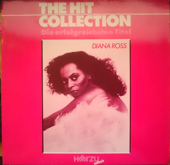 Cover Diana Ross - The Hit Collection - The Erfolgreichsten Titel (LP, Comp) Schallplatten Ankauf