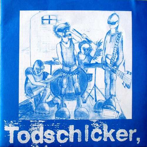 Cover Todschicker, - Todschicker, (7) Schallplatten Ankauf