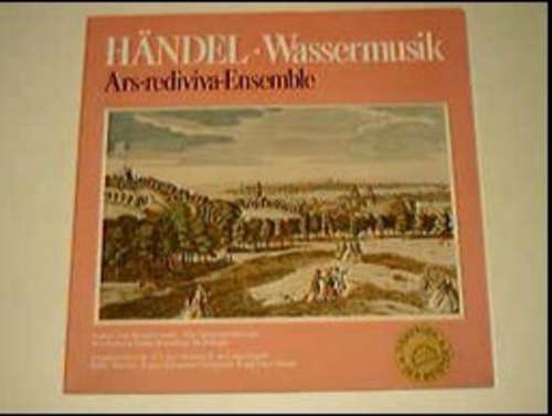 Cover Händel*, Ars-Rediviva-Ensemble* - Wassermusik (LP, Club) Schallplatten Ankauf