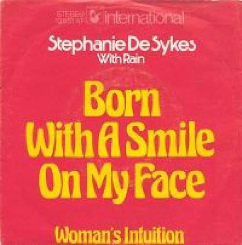 Cover Stephanie De Sykes* With Rain (17) - Born With A Smile On My Face (7, Single) Schallplatten Ankauf