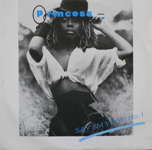 Cover Princess - Say I'm Your Number One (12, Ora) Schallplatten Ankauf