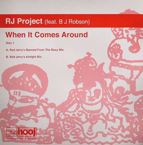 Cover RJ Project Feat. B J Robson* - When It Comes Around (12, 1/2) Schallplatten Ankauf