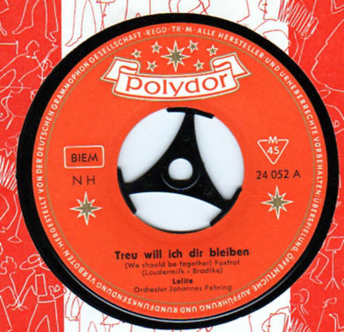 Cover Lolita (3) - Treu Will Ich Dir Bleiben / Stern Der Tropennacht (7, Single, Mono) Schallplatten Ankauf