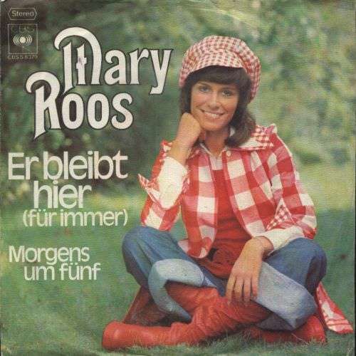 Cover Mary Roos - Er Bleibt Hier (Für Immer) (7, Single) Schallplatten Ankauf