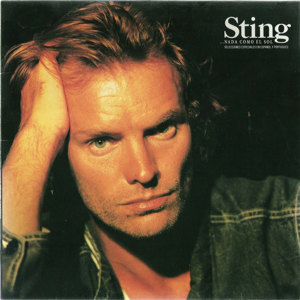 Cover Sting - ...Nada Como El Sol (Selecciones Especiales En Espanol Y Portugues) (10) Schallplatten Ankauf