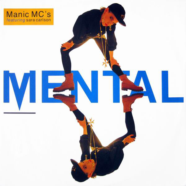 Cover Manic MC's Featuring  Sara Carlson - Mental (12) Schallplatten Ankauf
