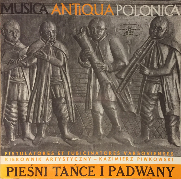Cover Fistulatores et Tubicinatores Varsovienses - Pieśni Tańce I Padwany (LP, Gat) Schallplatten Ankauf