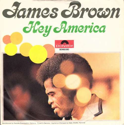 Cover James Brown - Hey America (7, Single, Mono) Schallplatten Ankauf