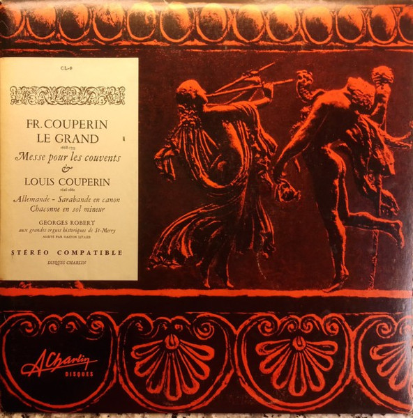 Bild Fr. Couperin Le Grand*, Louis Couperin, Georges Robert - Messe Pour Les Couvents  (LP) Schallplatten Ankauf