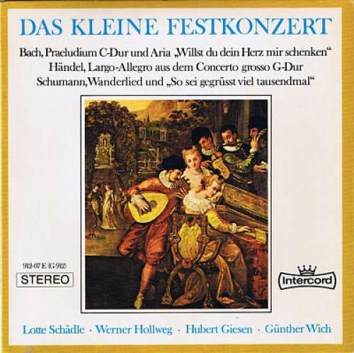 Cover Johann Sebastian Bach, Georg Friedrich Händel, Robert Schumann - Das Kleine Festkonzert (7, EP) Schallplatten Ankauf
