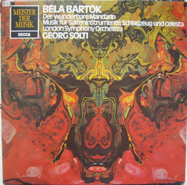 Bild Béla Bartók, London Symphony Orchestra, Georg Solti - Der Wunderbare Mandarin / Musik Für Saiteninstrumente, Schlagzeug Und Celesta (LP, RE) Schallplatten Ankauf