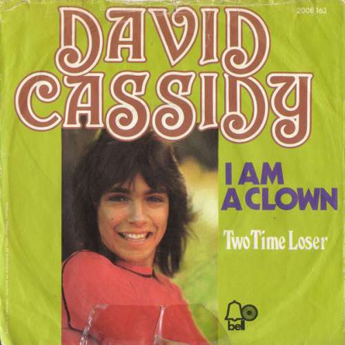Cover David Cassidy - I Am A Clown (7, Single) Schallplatten Ankauf