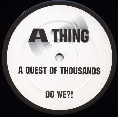 Cover A Thing - A Quest Of Thousands (12) Schallplatten Ankauf