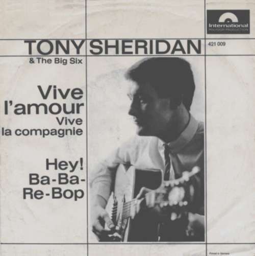 Cover Tony Sheridan & The Big Six* - Vive L'Amour (7, Single) Schallplatten Ankauf
