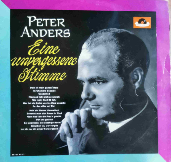 Bild Peter Anders (2) - Eine Unvergessene Stimme (LP, HI-) Schallplatten Ankauf