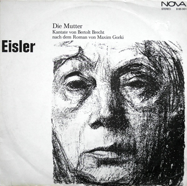 Cover Eisler* - Die Mutter (Kantate Von Bertolt Brecht Nach Dem Roman Von Maxim Gorki) (LP) Schallplatten Ankauf