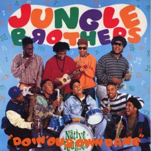 Cover Jungle Brothers Featuring De La Soul, Monie Love, Tribe Called Quest* , And Queen Latifah - Doin' Our Own Dang (12) Schallplatten Ankauf