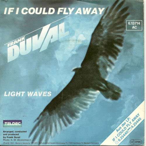 Cover Frank Duval - If I Could Fly Away (7, Single) Schallplatten Ankauf