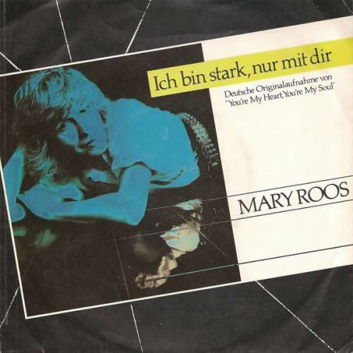 Cover Mary Roos - Ich Bin Stark, Nur Mit Dir (7, Single) Schallplatten Ankauf