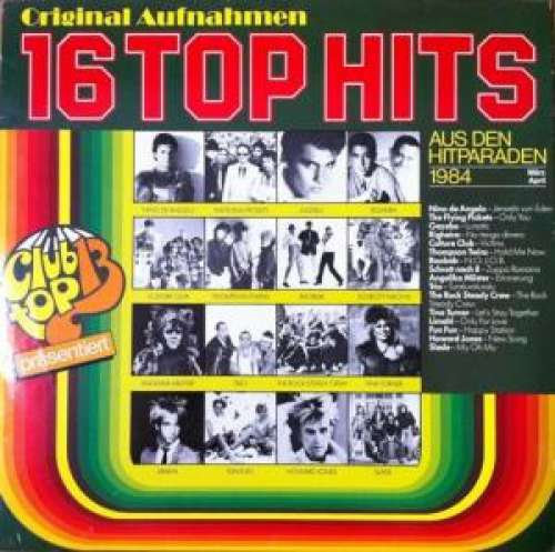 Cover Various - 16 Top Hits - Aus Den Hitparaden März / April 1984 (LP, Comp) Schallplatten Ankauf