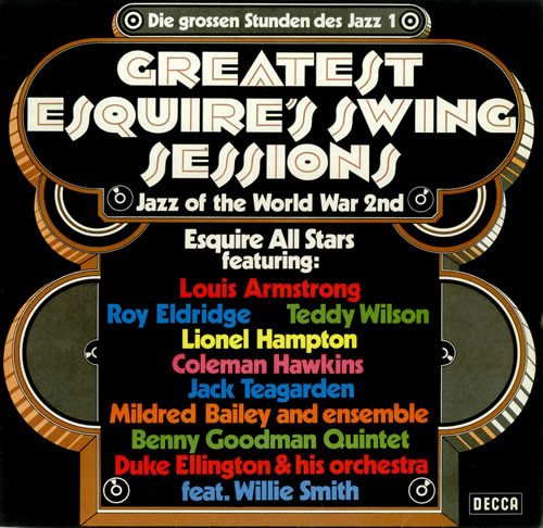 Cover Various - Greatest Esquire's Swing Sessions - Jazz Of The World War 2nd (LP, Comp) Schallplatten Ankauf
