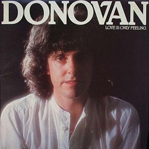 Cover Donovan - Love Is Only Feeling (LP, Album) Schallplatten Ankauf