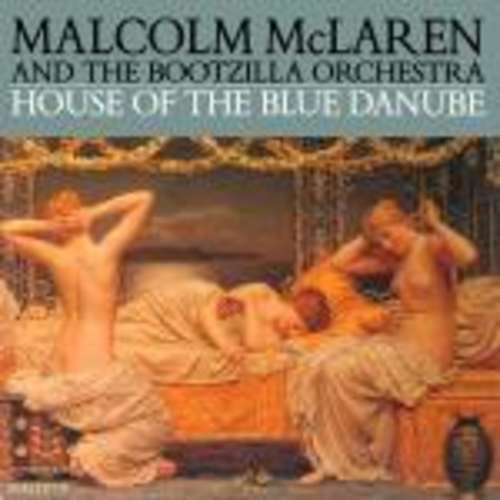 Cover Malcolm McLaren And The Bootzilla Orchestra - House Of The Blue Danube (12) Schallplatten Ankauf