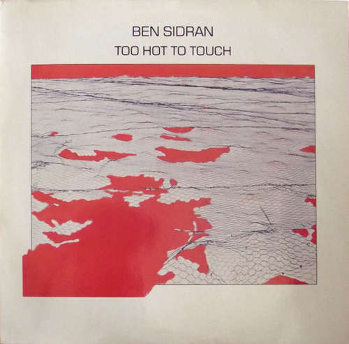 Cover Ben Sidran - Too Hot To Touch (LP, Album) Schallplatten Ankauf