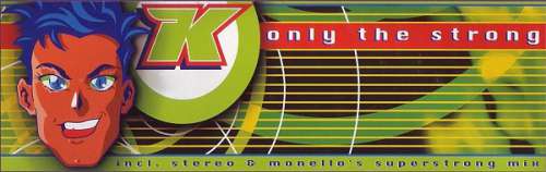 Cover K (2) - Only The Strong (12) Schallplatten Ankauf