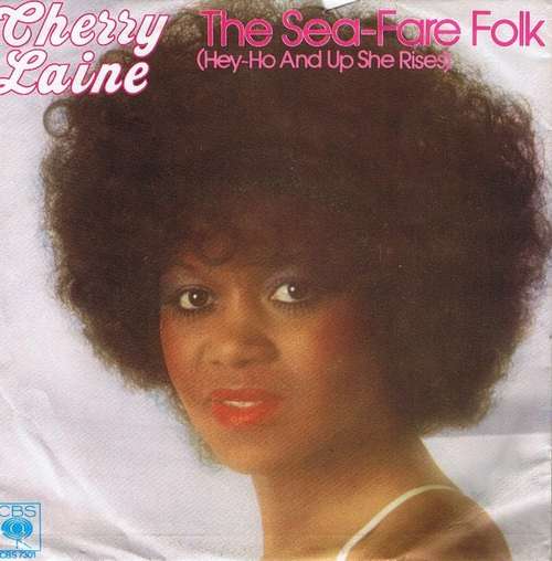 Cover Cherry Laine - The Sea-Fare Folk (Hey-Ho And Up She Rises) (7, Single) Schallplatten Ankauf