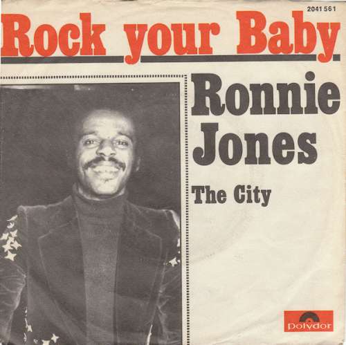 Cover Ronnie Jones - Rock Your Baby (7, Single) Schallplatten Ankauf
