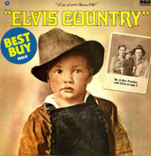 Cover Elvis Presley - Elvis Country (I'm 10,000 Years Old) (LP, Album, RE) Schallplatten Ankauf