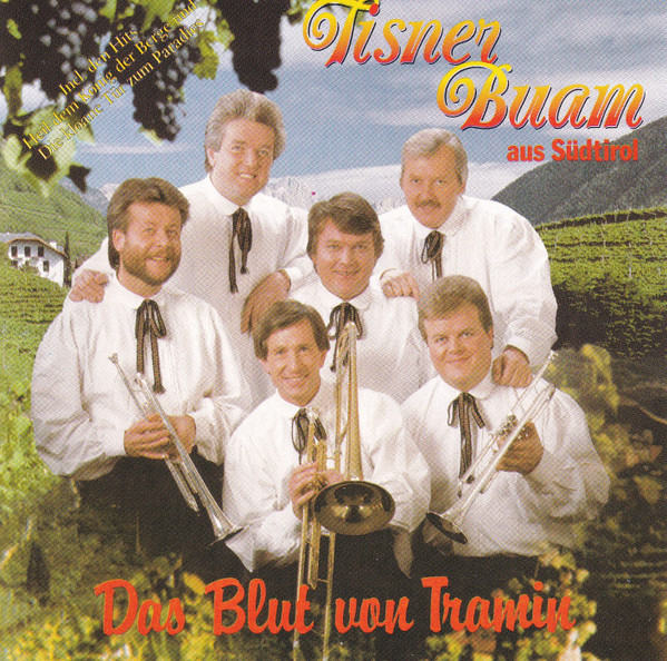 Bild Tisner Buam - Das Blut Von Tramin (CD, Album) Schallplatten Ankauf